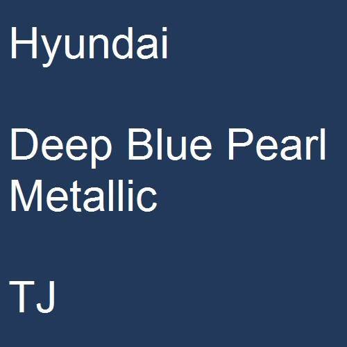 Hyundai, Deep Blue Pearl Metallic, TJ.